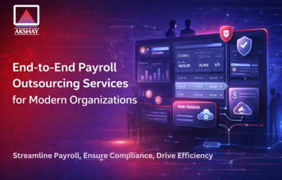 Akshay Software End-to-End Payroll Outsourcing Services for Modern Organizations