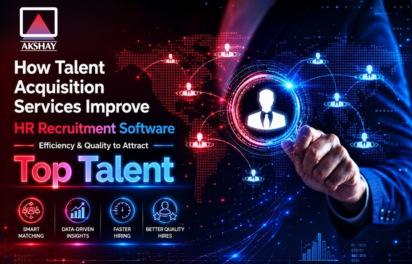 How Talent Acquisition Services Improve Recruitment Efficiency & Quality